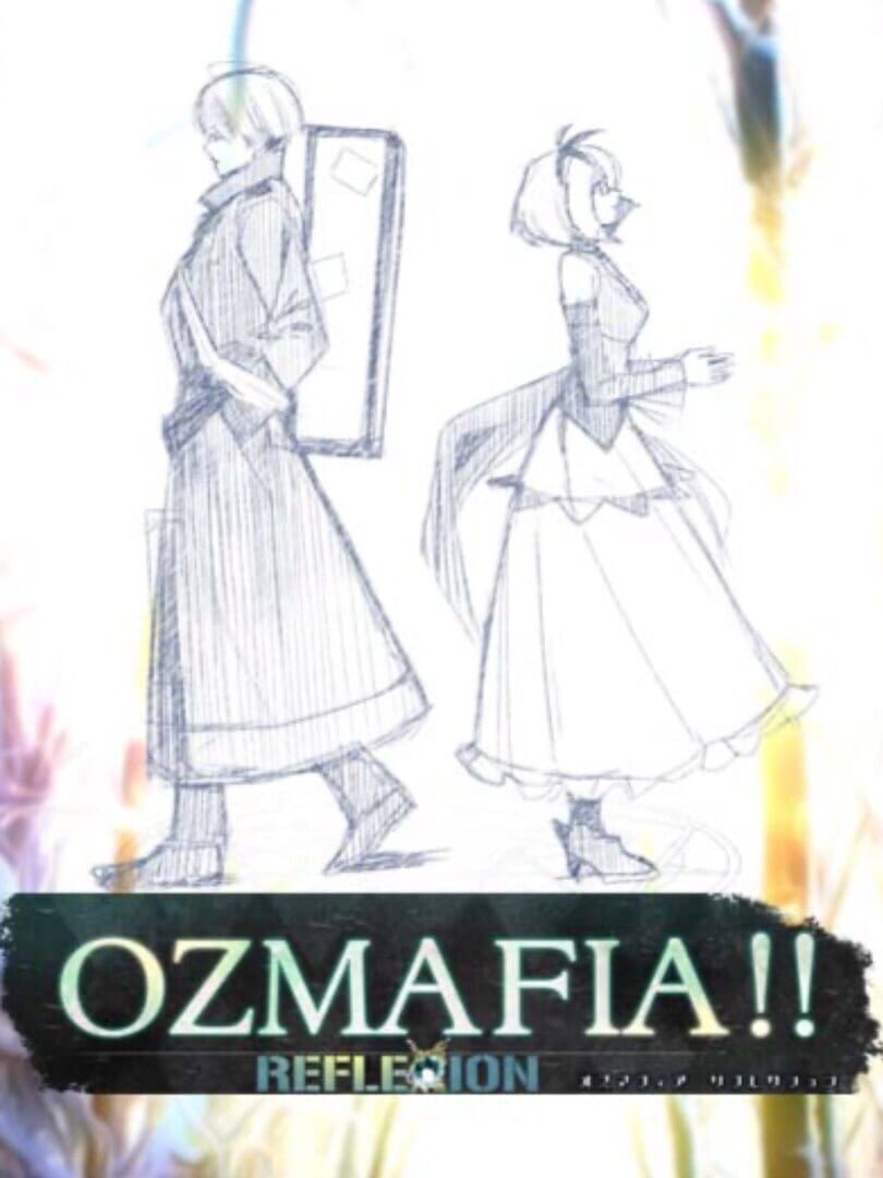 Ozmafia!! 0 Reflexion