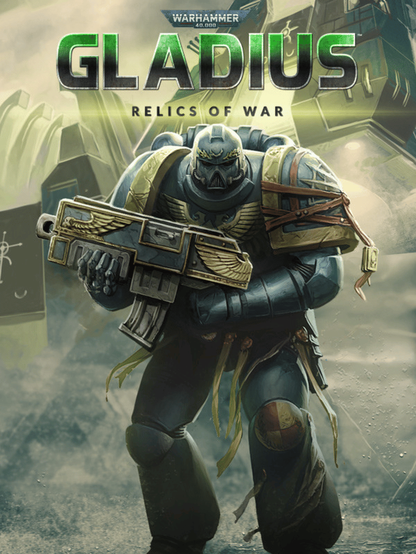 Warhammer 40,000: Gladius - Relics of War Cover