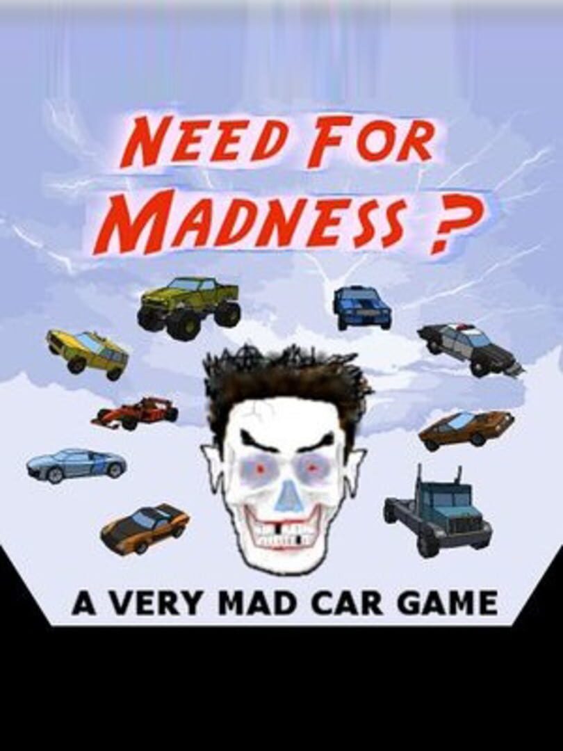 Need For Madness