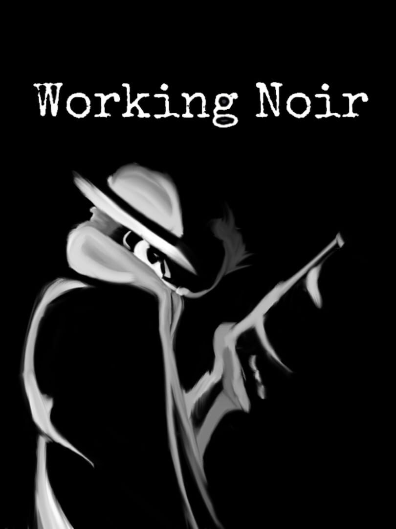 Working Noir (2022)