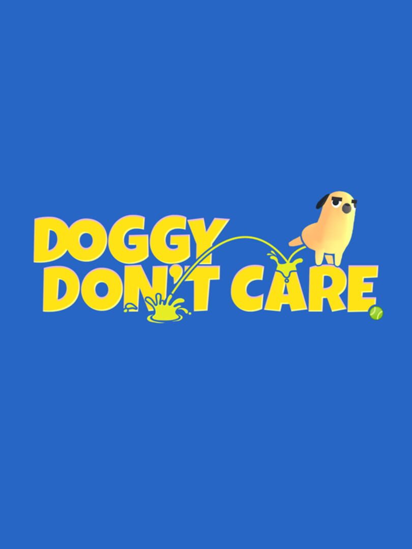 Doggy Don't Care (2025)