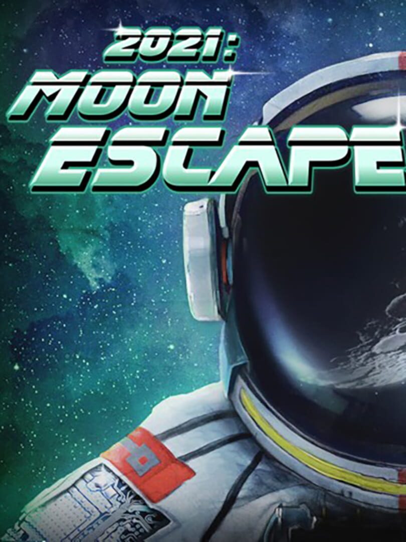 2021: Moon Escape