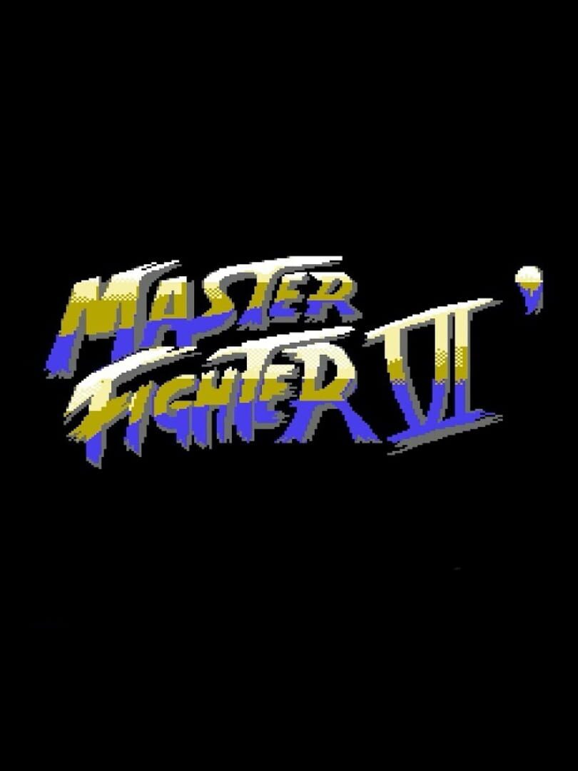 Master Fighter VI' cover art