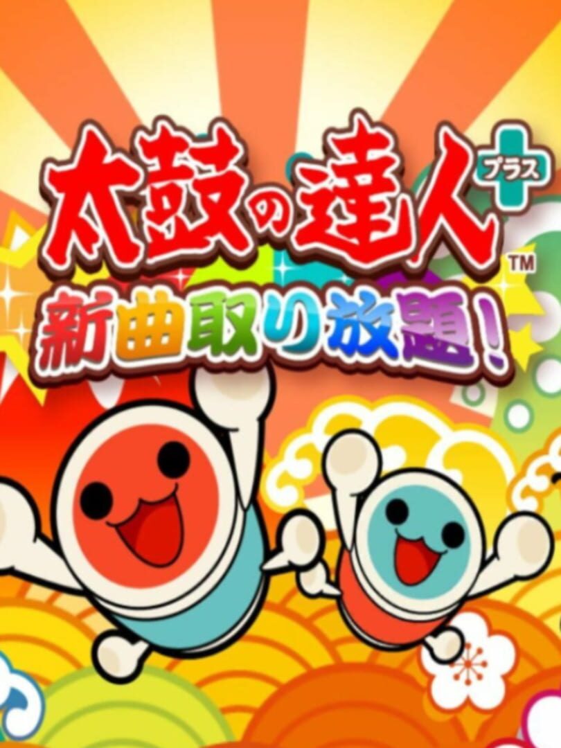 Cover image of Taiko no Tatsujin Plus: Shinkyoku Tori Houdai!