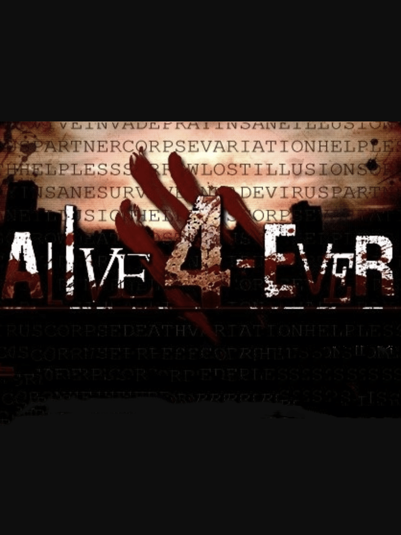 Alive 4-Ever Cover