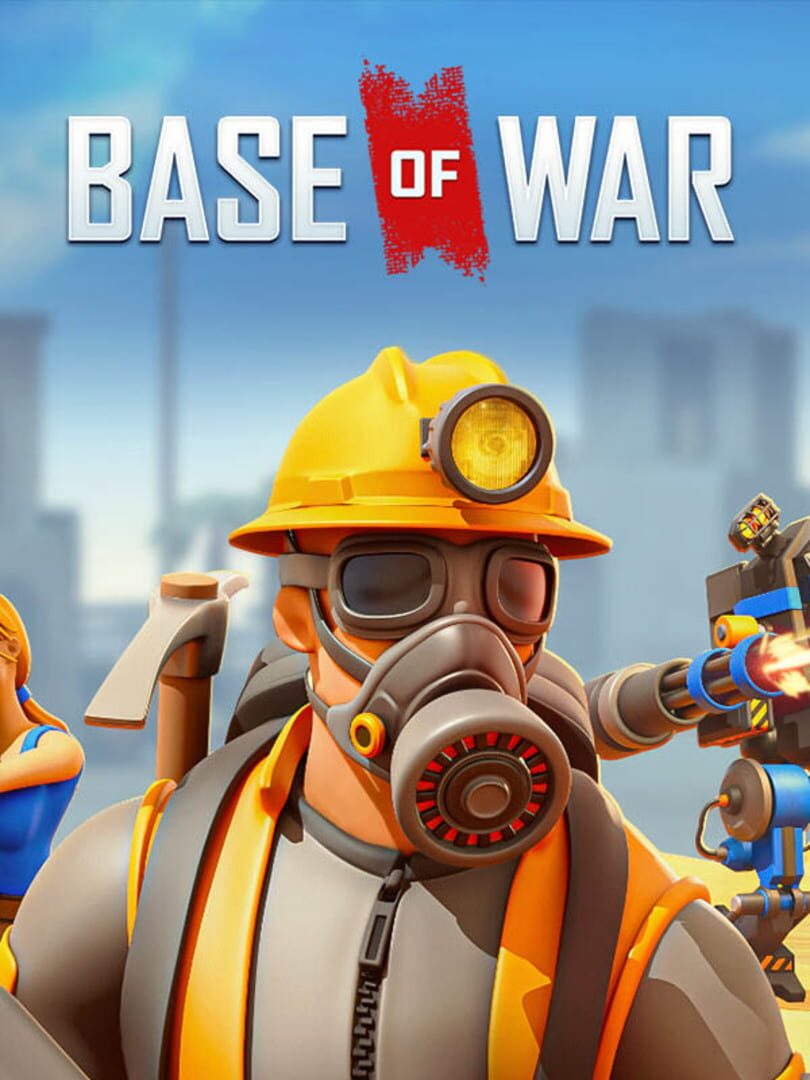 Base of War