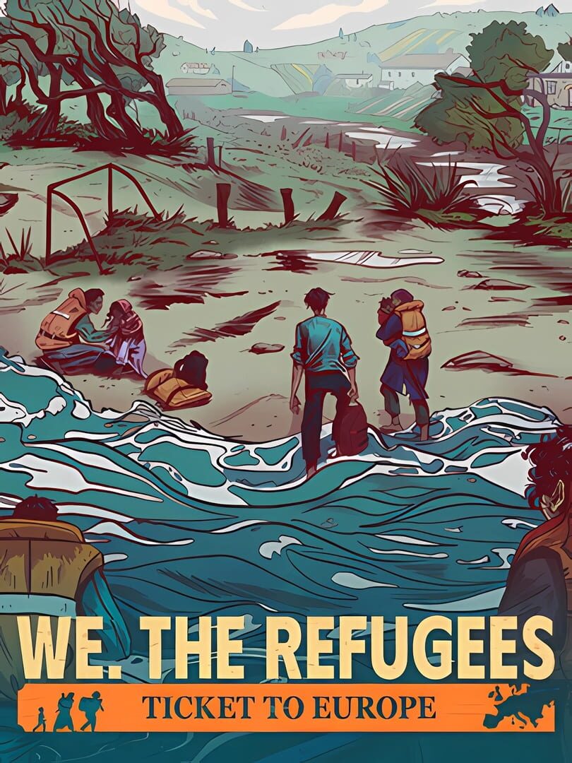 We. The Refugees: Ticket to Europe (2023)