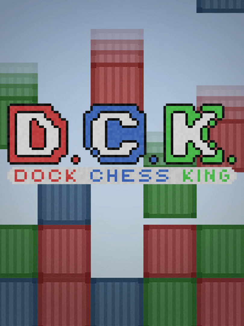 D.C.K.: Dock Chess King Cover