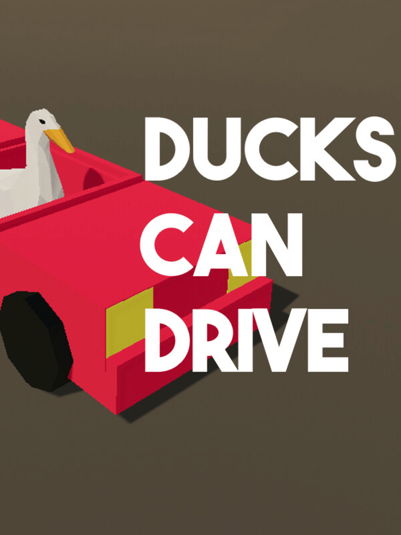 Ducks Can Drive Cover