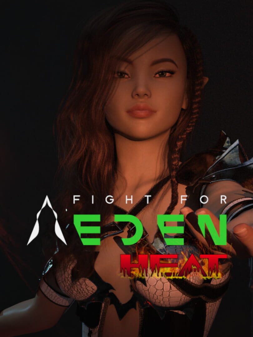 Fight for Eden: Heat