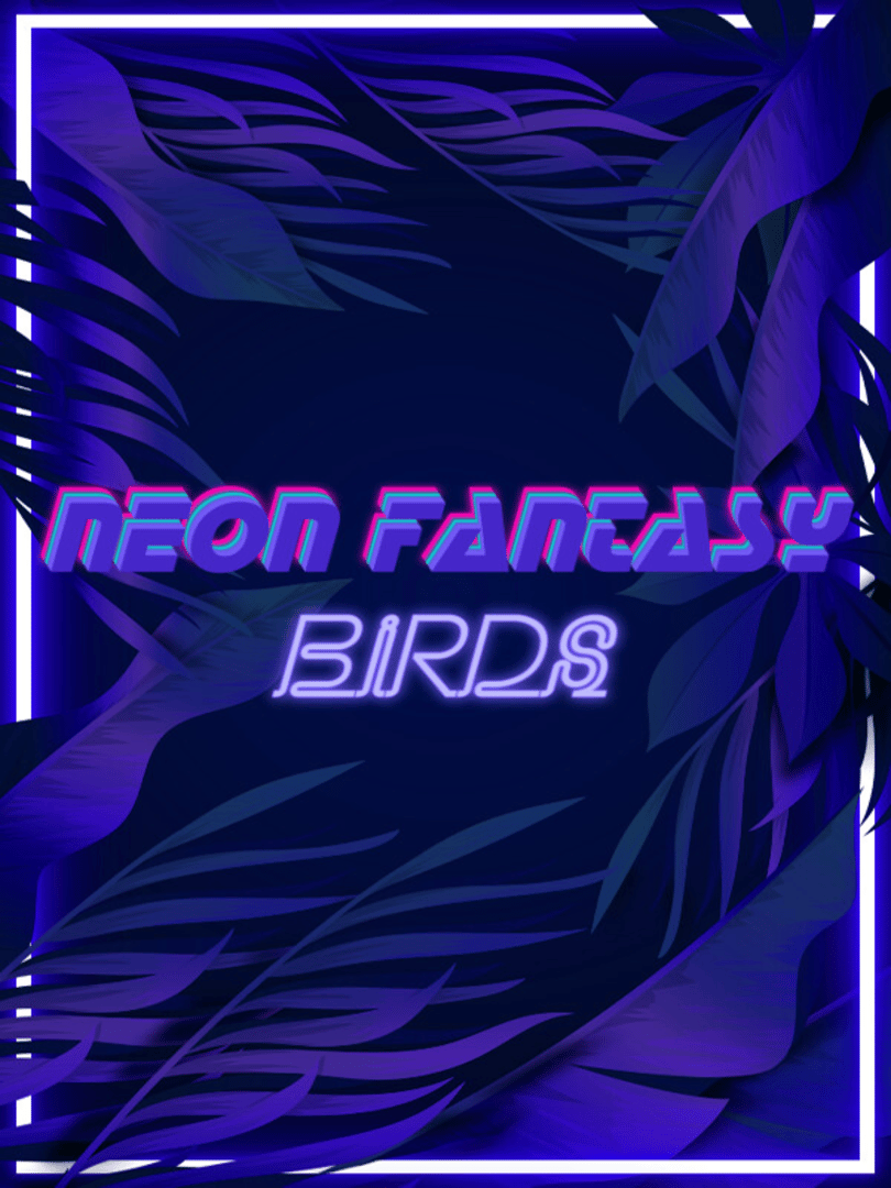 Neon Fantasy: Birds Cover