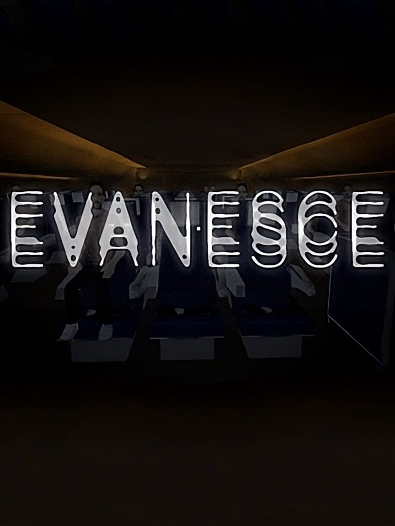 Evanesce