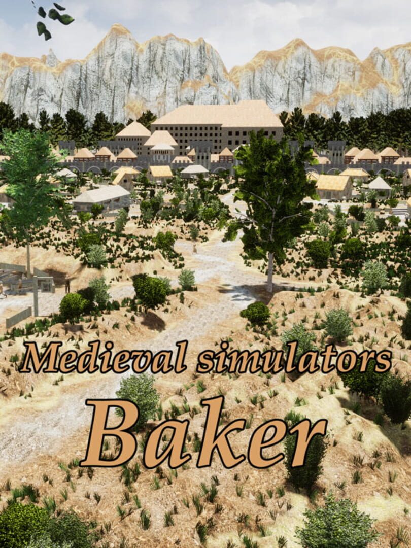 Medieval Simulators: Baker
