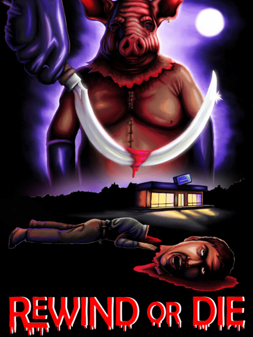 Rewind or Die Cover