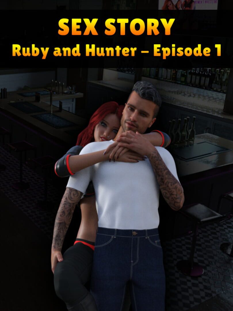 Sex Story: Ruby and Hunter - Episode 1 (2023)