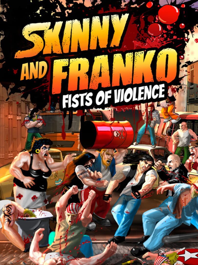 Skinny & Franko: Fists of Violence (2023)