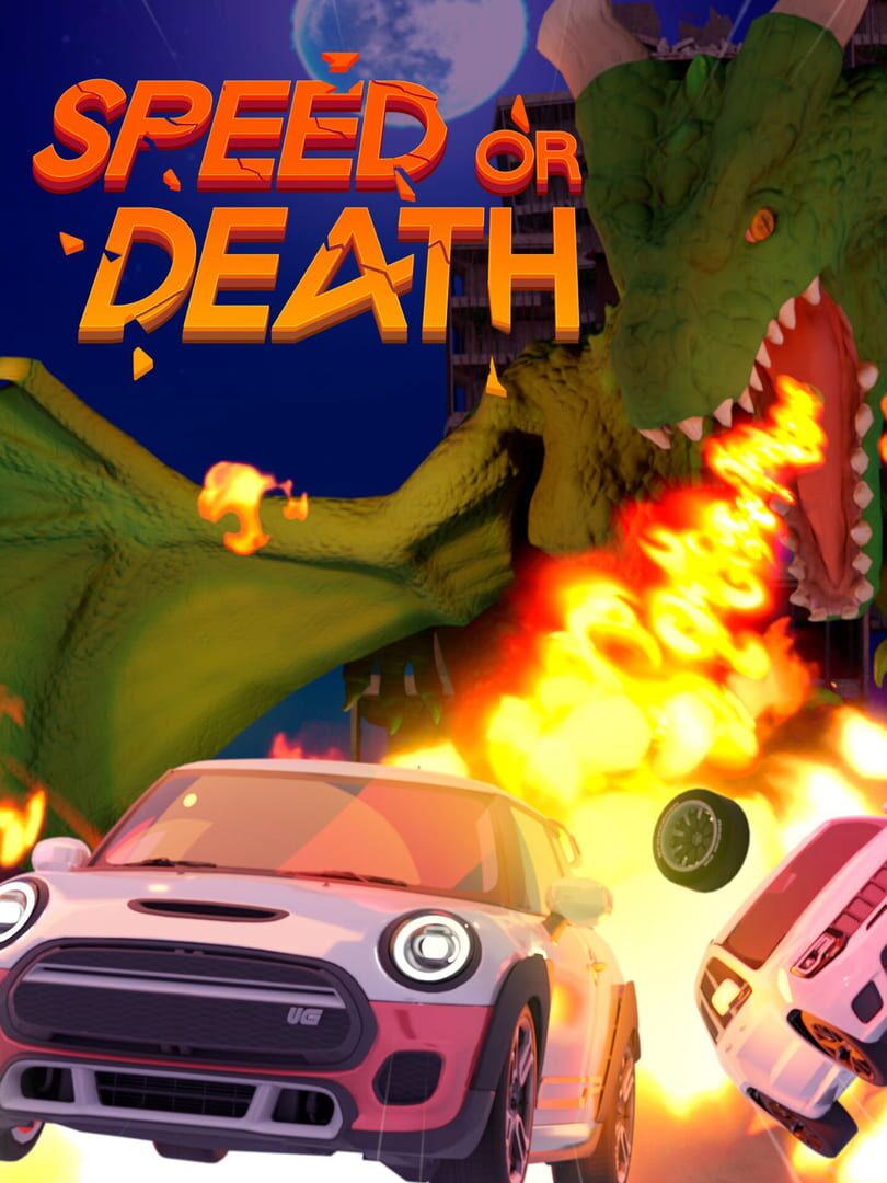 Speed or Death (2023)