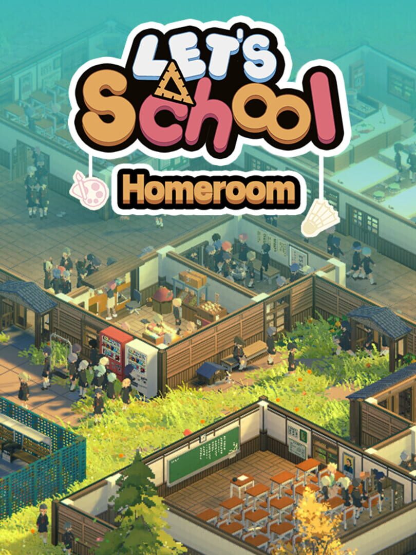 Let's School Homeroom (2023)