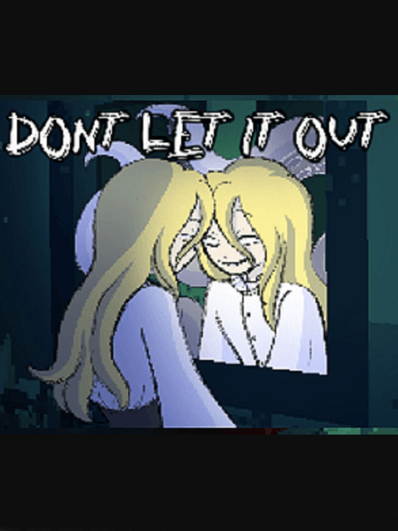 Don’t Let It Out Cover