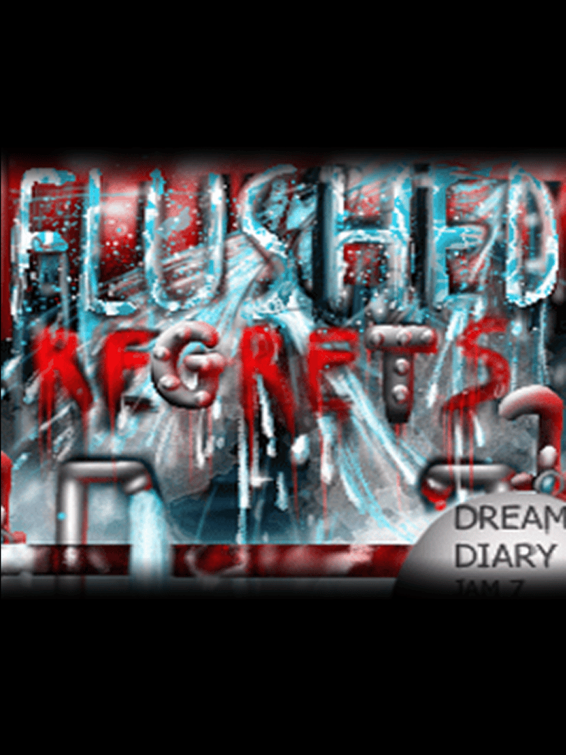 Flushed Regrets Cover