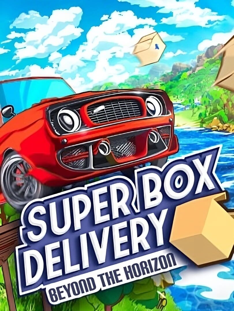 Super Box Delivery: Beyond the Horizon