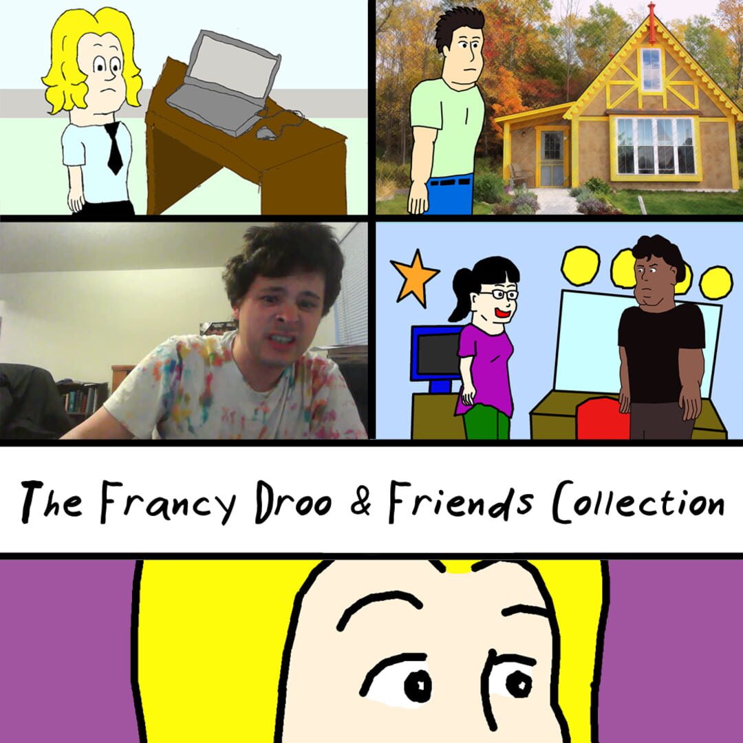 The Francy Droo & Friends Collection