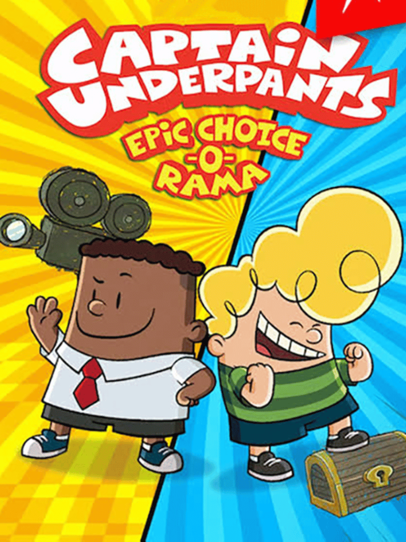 Captain Underpants: Epic Choice-o-rama Cover