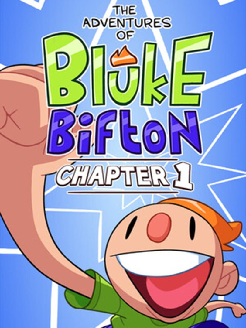 The Adventures of Bluke Bifton: Chapter 1