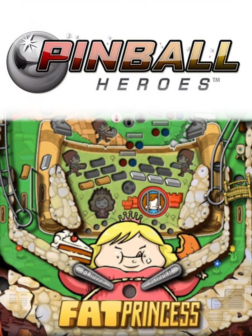 Pinball Heroes: Fat Princess