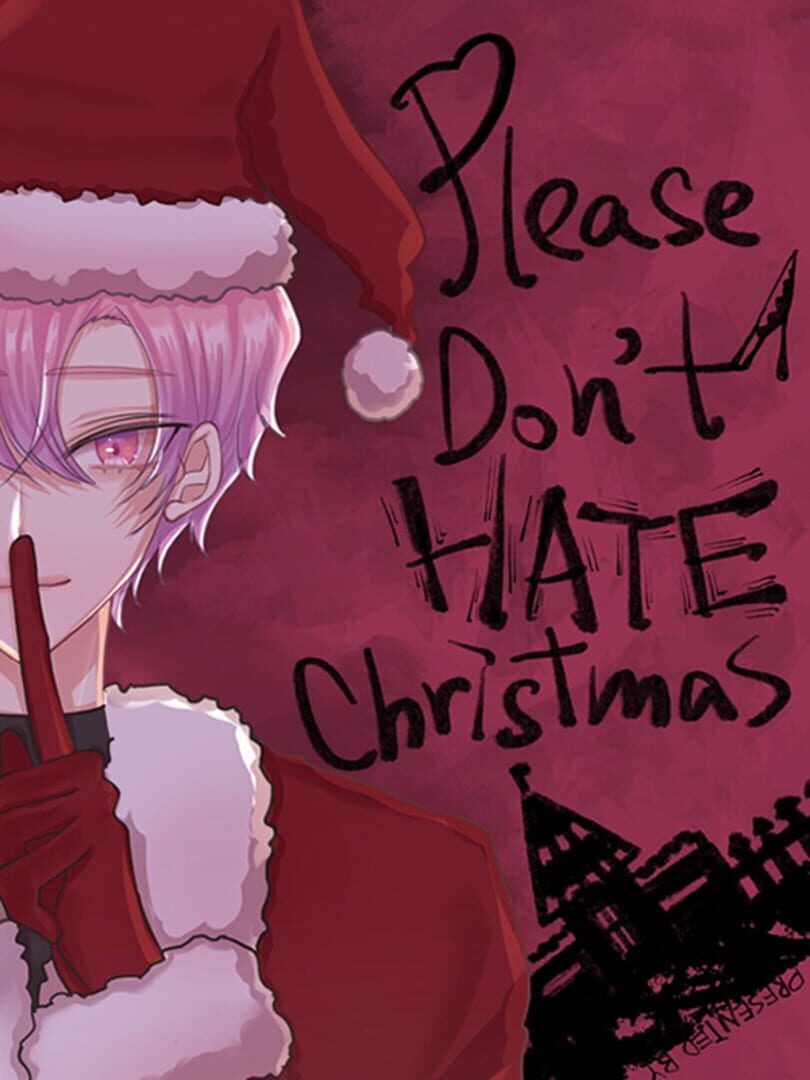 Cover image of Please Don't Hate Christmas