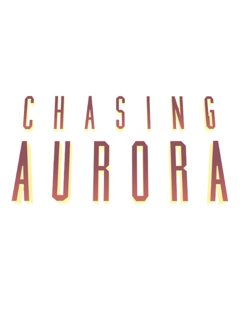 Chasing Aurora (2012)