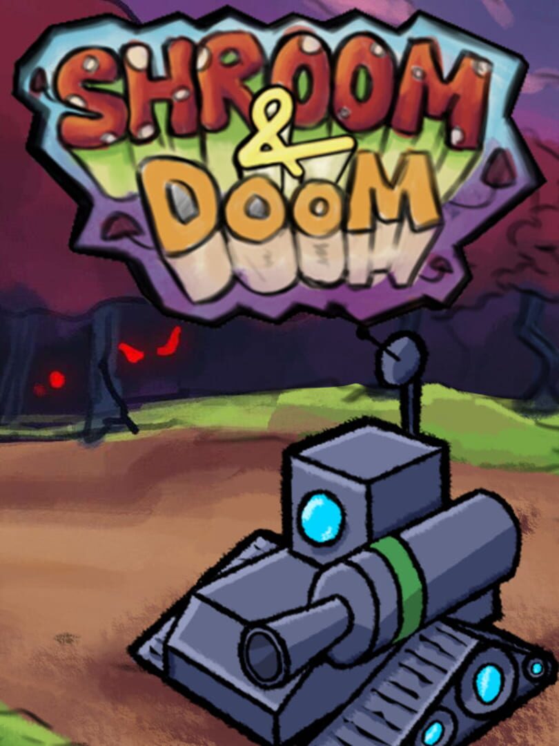 Shroom & Doom
