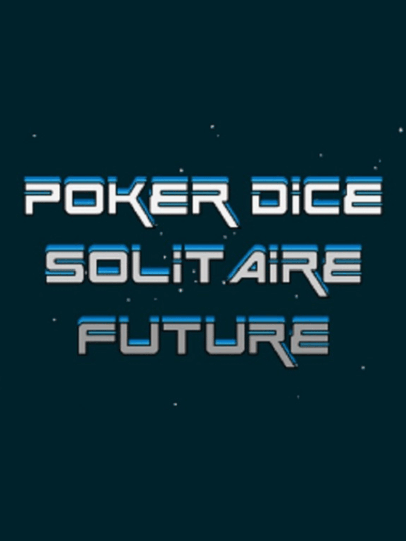Poker Dice Solitaire Future Cover