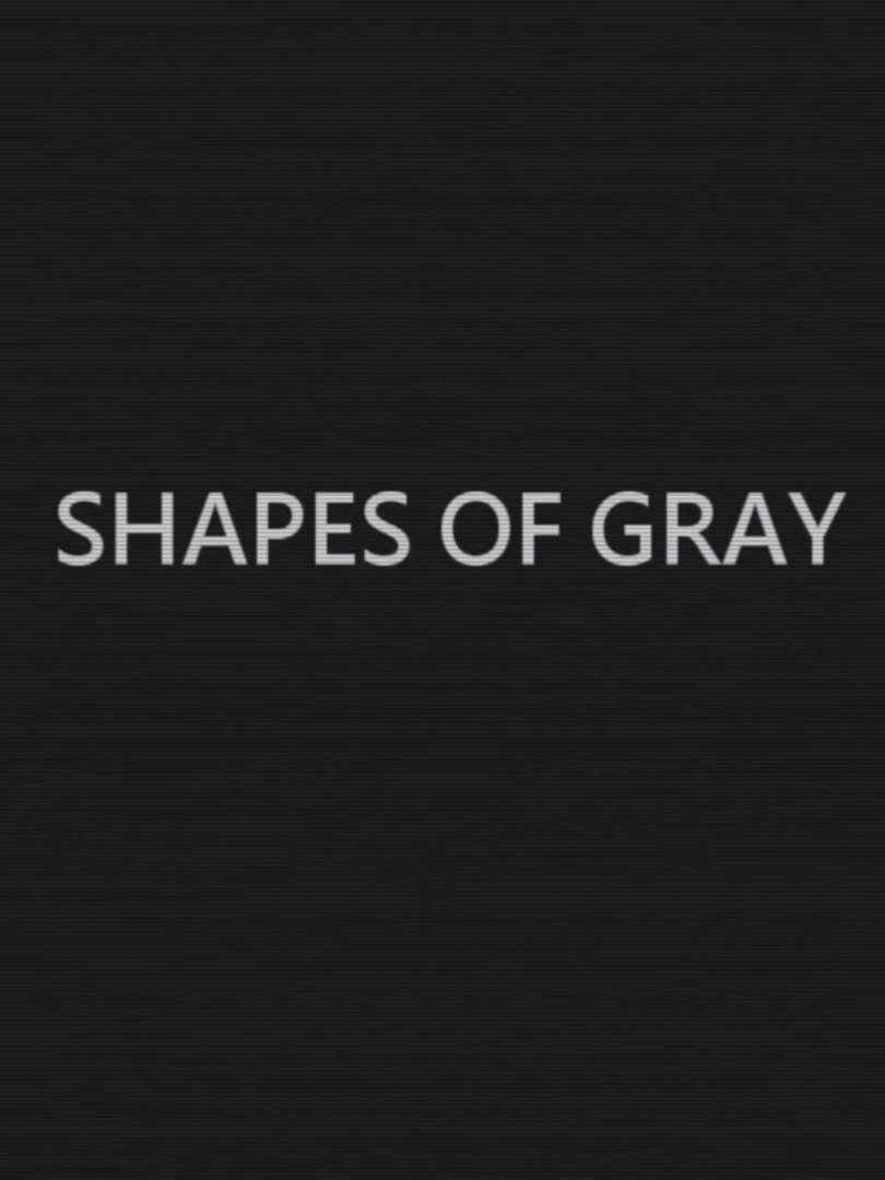Shapes of Gray Cover