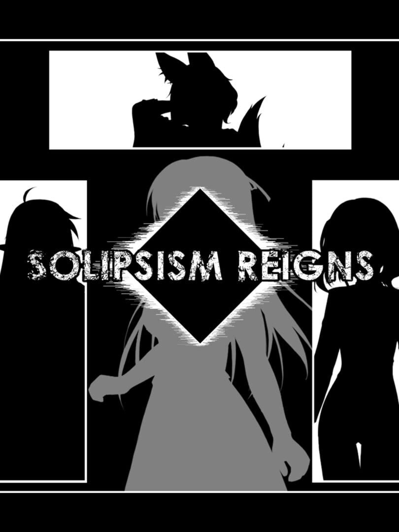 Solipsism Reigns BxG (2025)