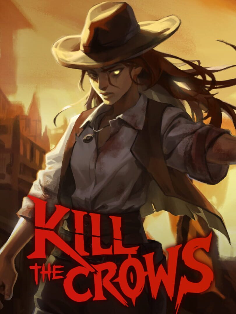 Kill The Crows (2023)