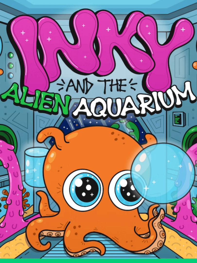Inky and the Alien Aquarium Cover