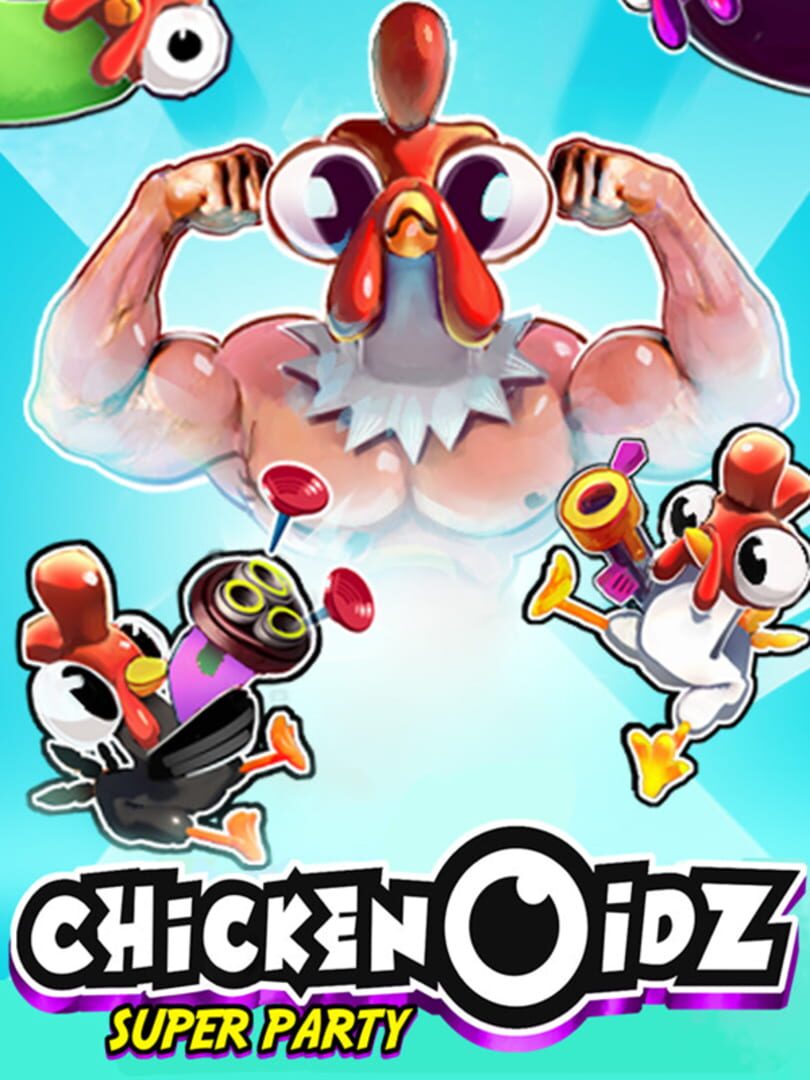 Chickenoidz Super Party (2023)