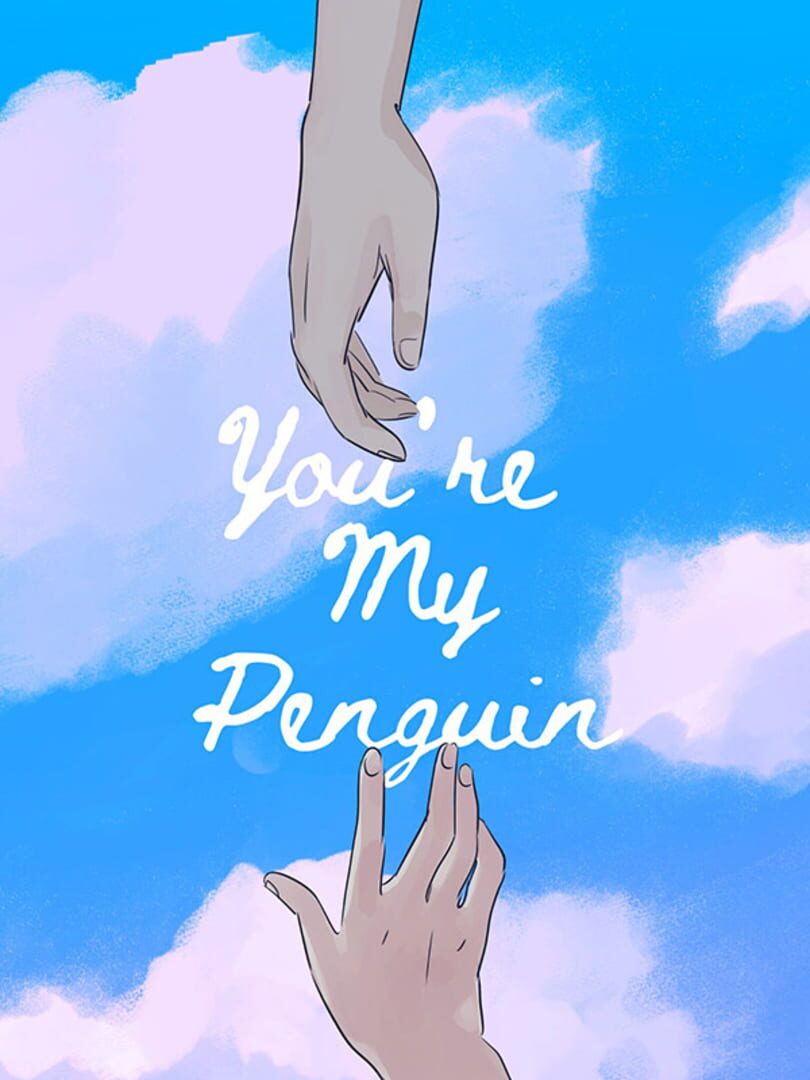You're My Penguin