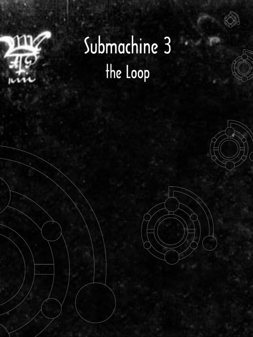 Submachine 3: The Loop