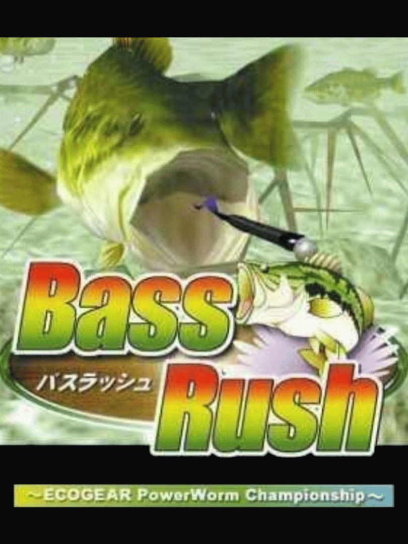 Bass Rush: Ecogear PowerWorm Championship Cover