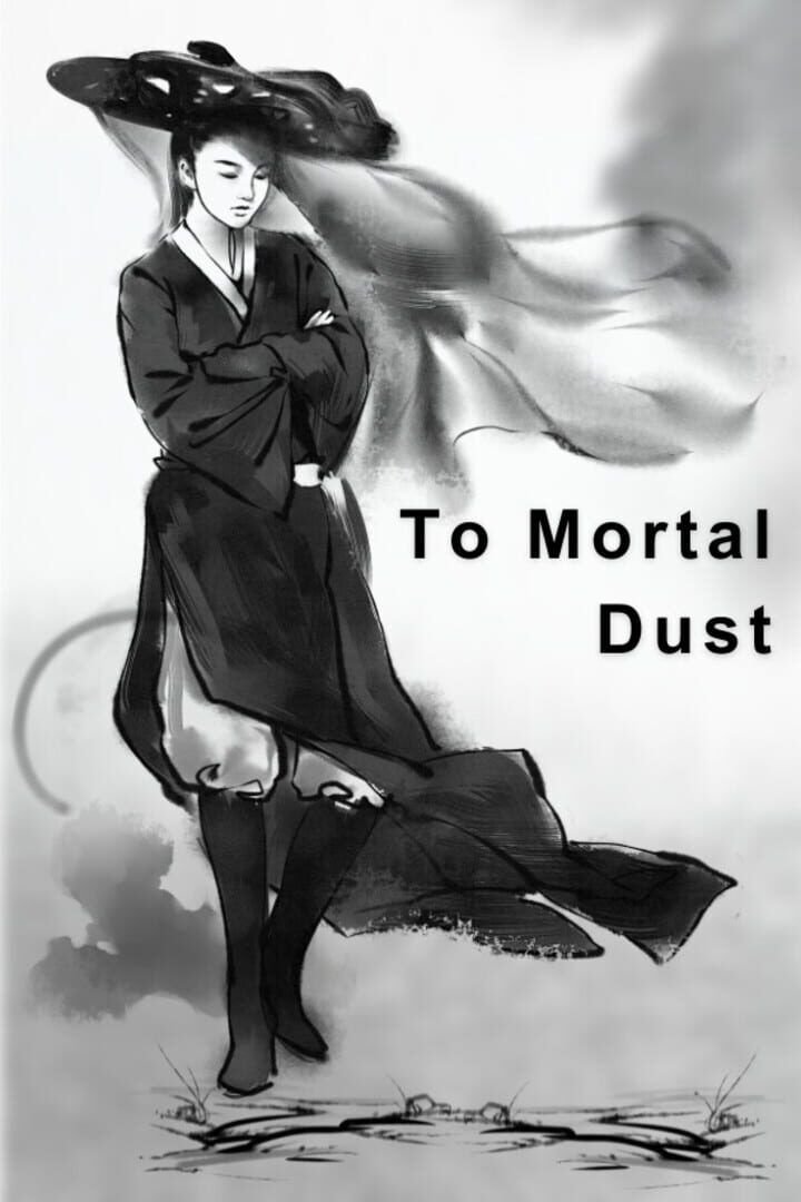 To Mortal Dust