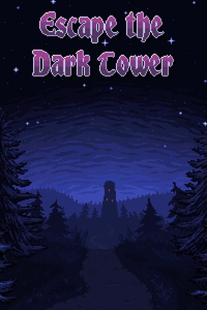 Escape the Dark Tower