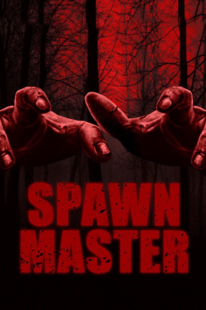 Spawn Master