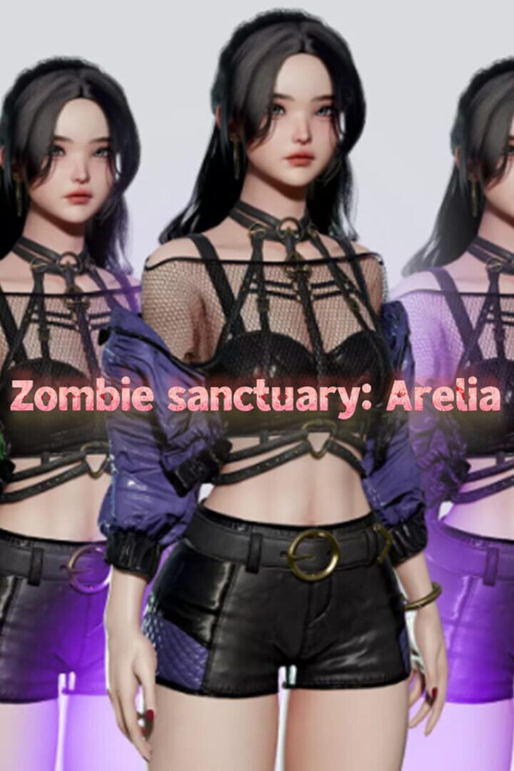Zombie Sanctuary: Arelia