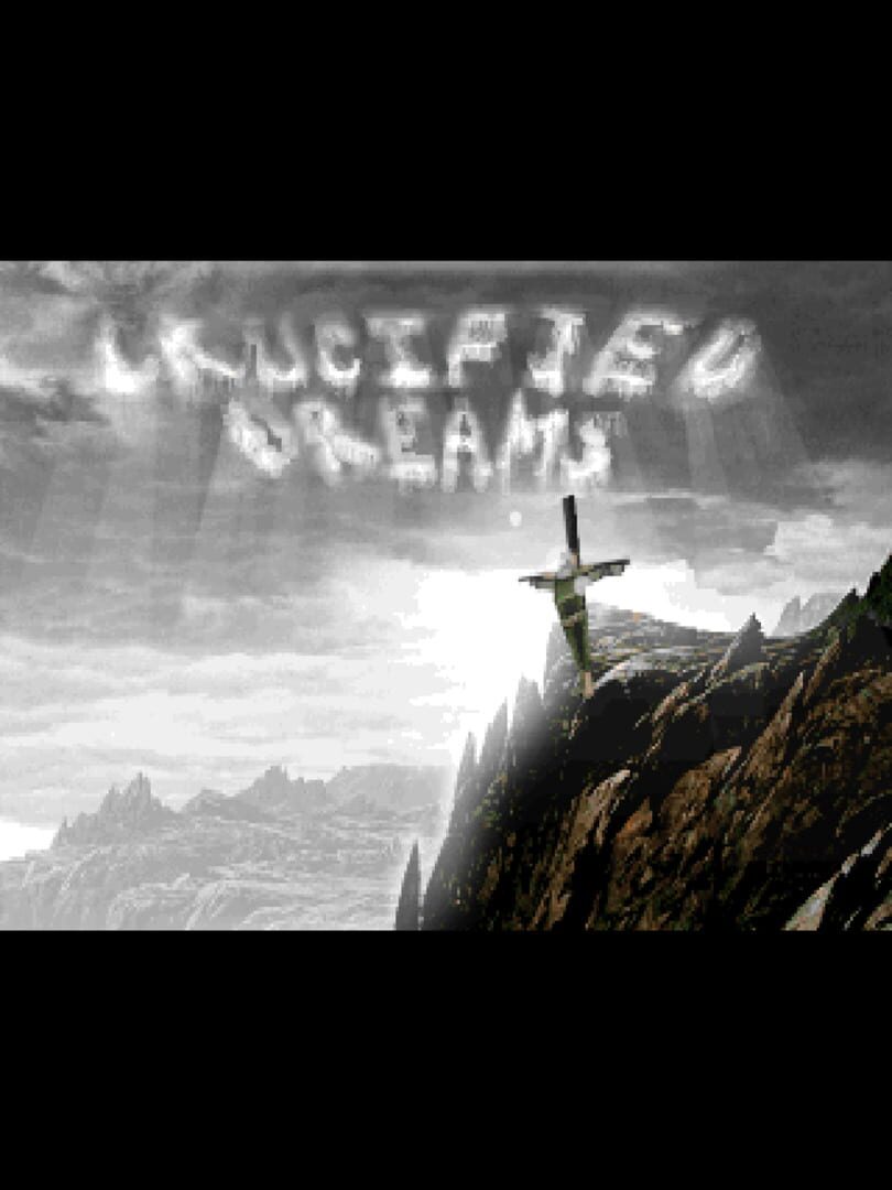 Crucified Dreams