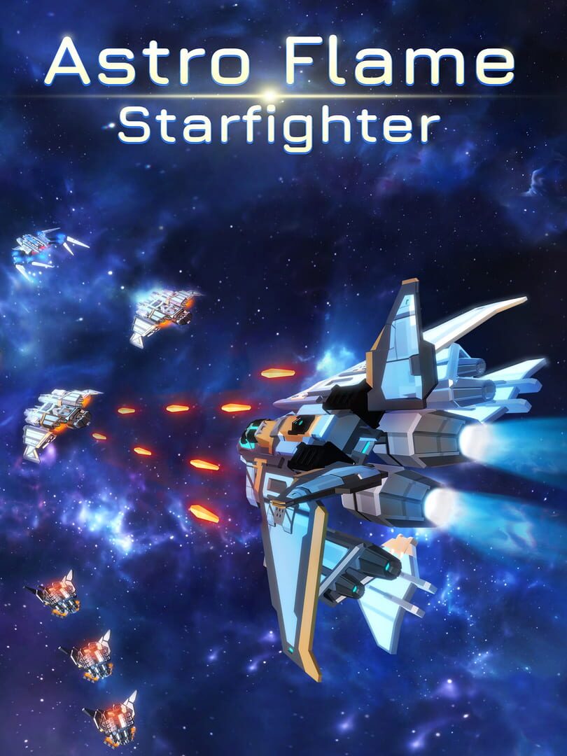 Astro Flame: Starfighter (2023)