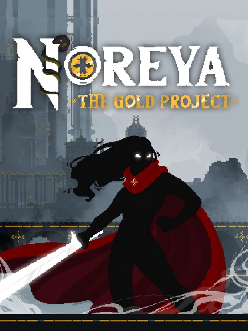 Noreya: The Gold Project (2024)