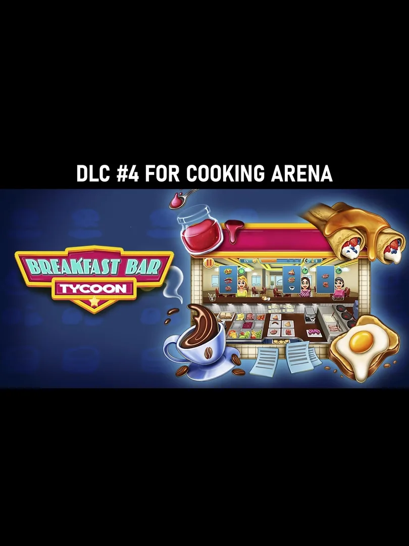 Cooking Arena: Breakfast Bar Tycoon