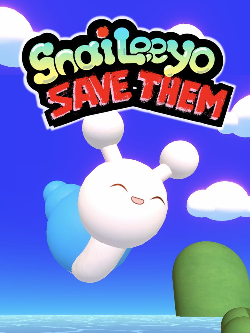 Snaileeyo Save Them